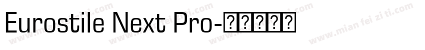 Eurostile Next Pro字体转换
